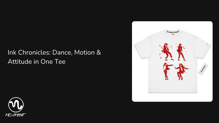 Ink Chronicles: Dance, Motion & Attitude in One Tee