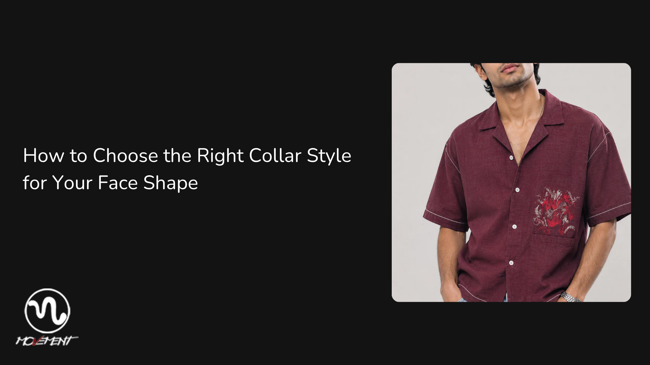 How to Choose the Right Collar Style for Your Face Shape