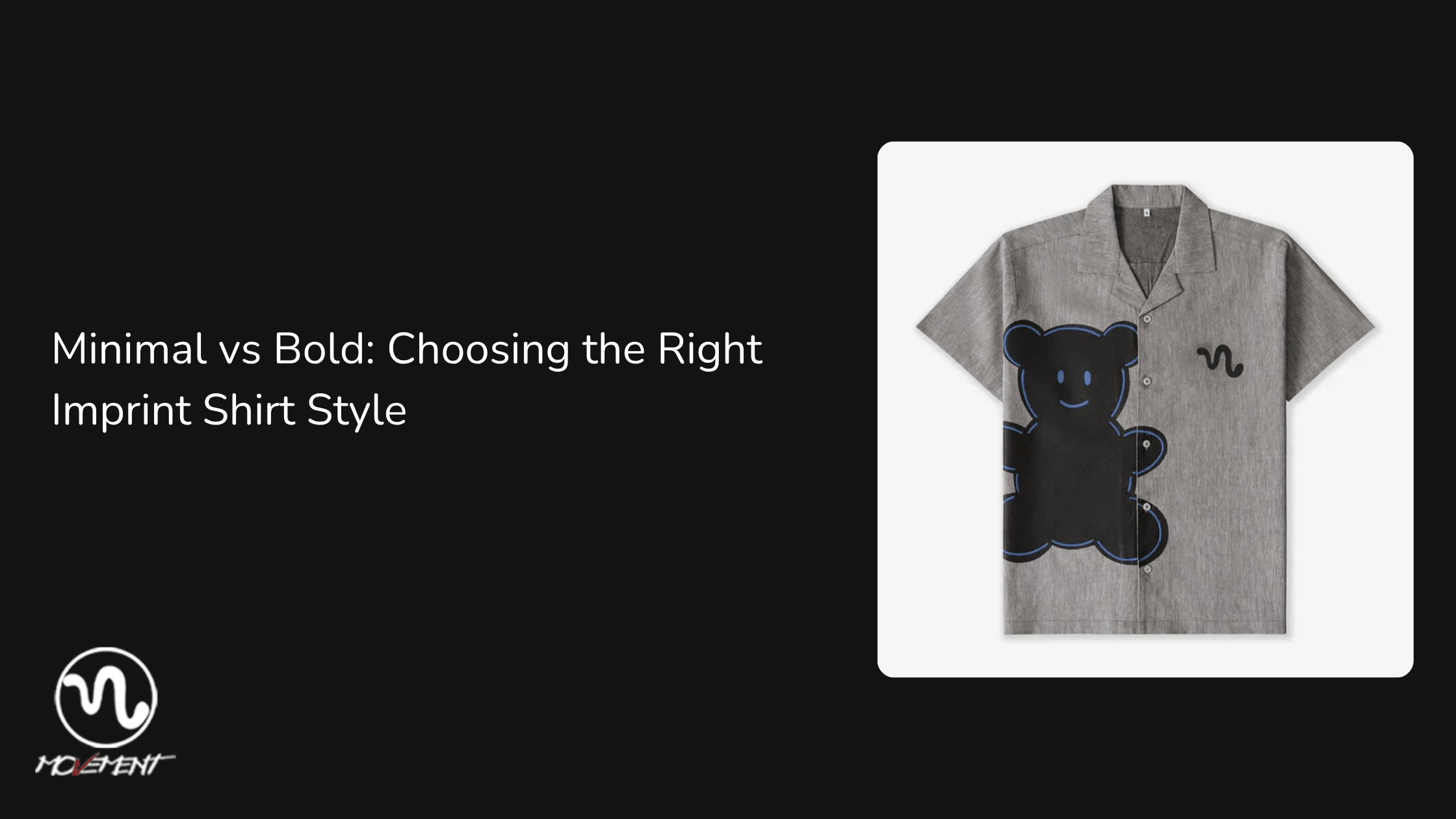Minimal vs Bold: Choosing the Right Imprint Shirt Style - Movement Store
